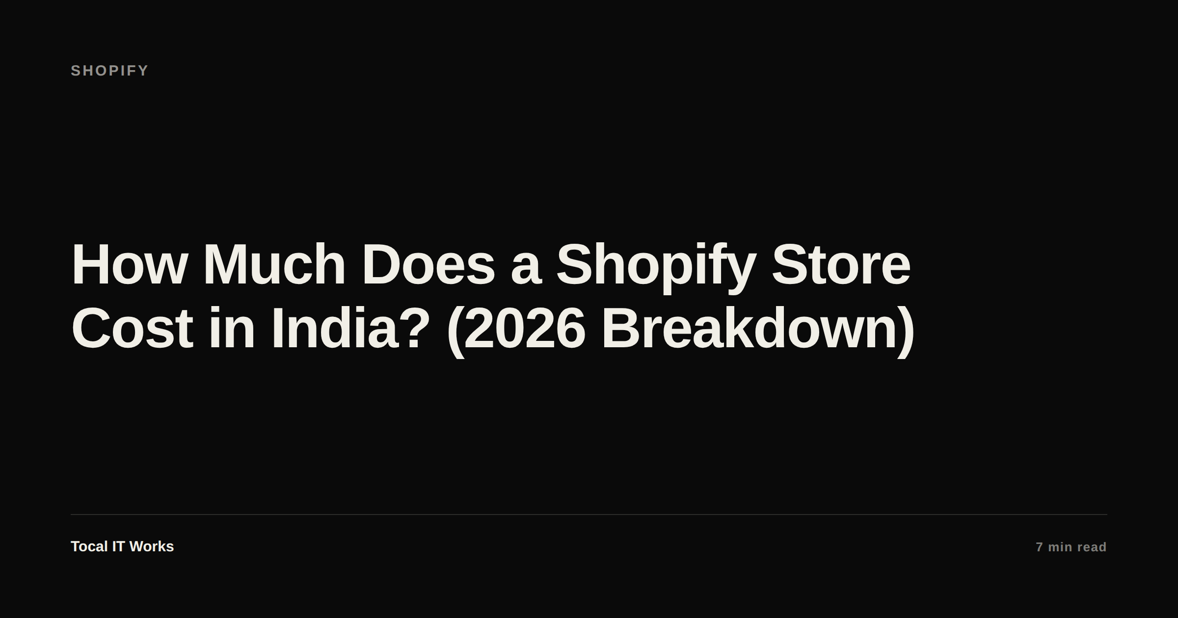 How much a Shopify store costs in India — 2026 price breakdown in rupees